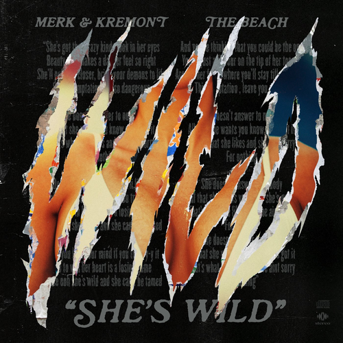 Merk & Kremont & The Beach - She's Wild