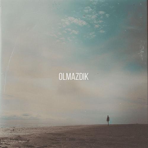 Mert Nadir - Olmazdık