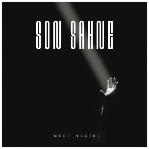 Mert Nadir - Son Sahne