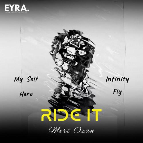 Mert Ozan - Ride It