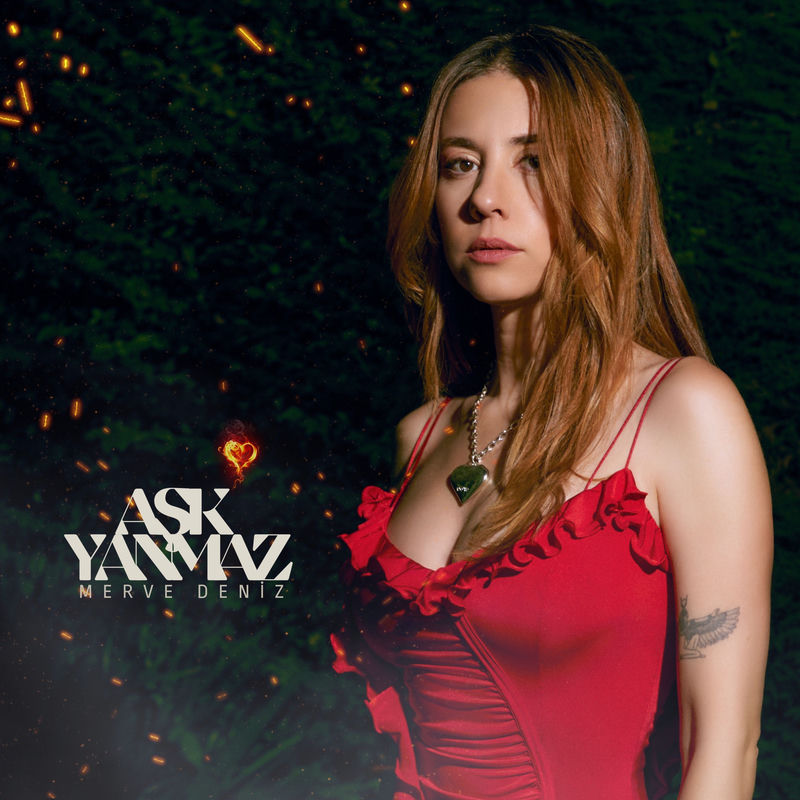 Aşk Yanmaz - Merve Deniz