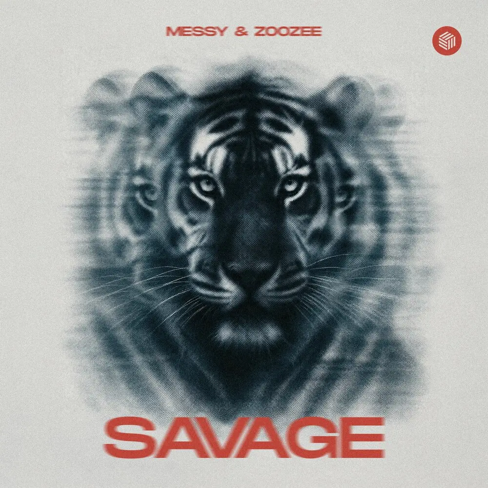 Savage (Extended Mix) - Messy, ZOOZEE