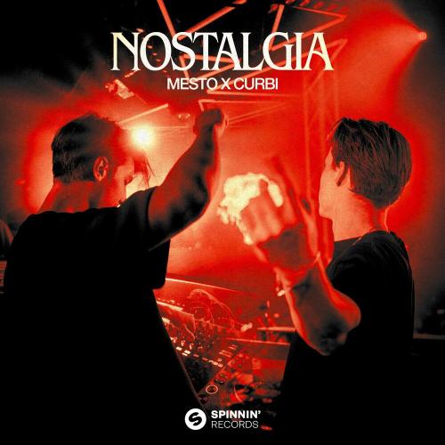 Mesto feat. Curbi - Nostalgia