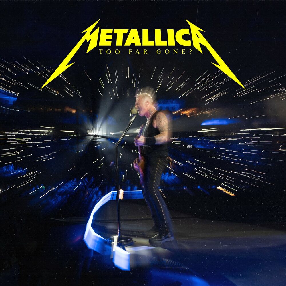 Too Far Gone_ (Live At Metlife Stadium, East Rutherford, Nj - August 6, 2023) - Metallica