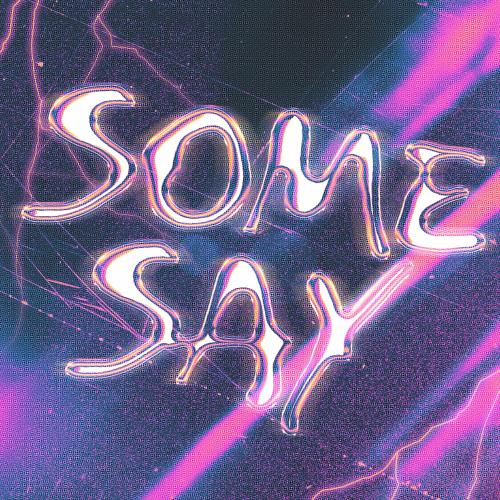 Meyo, New Beat Order & mavzy grx - Some Say
