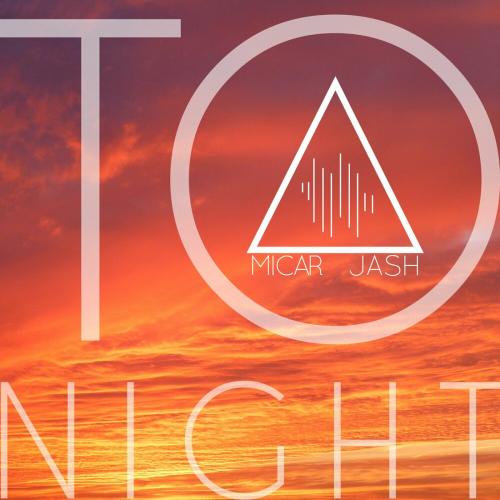 Micar feat. Jash - Tonight