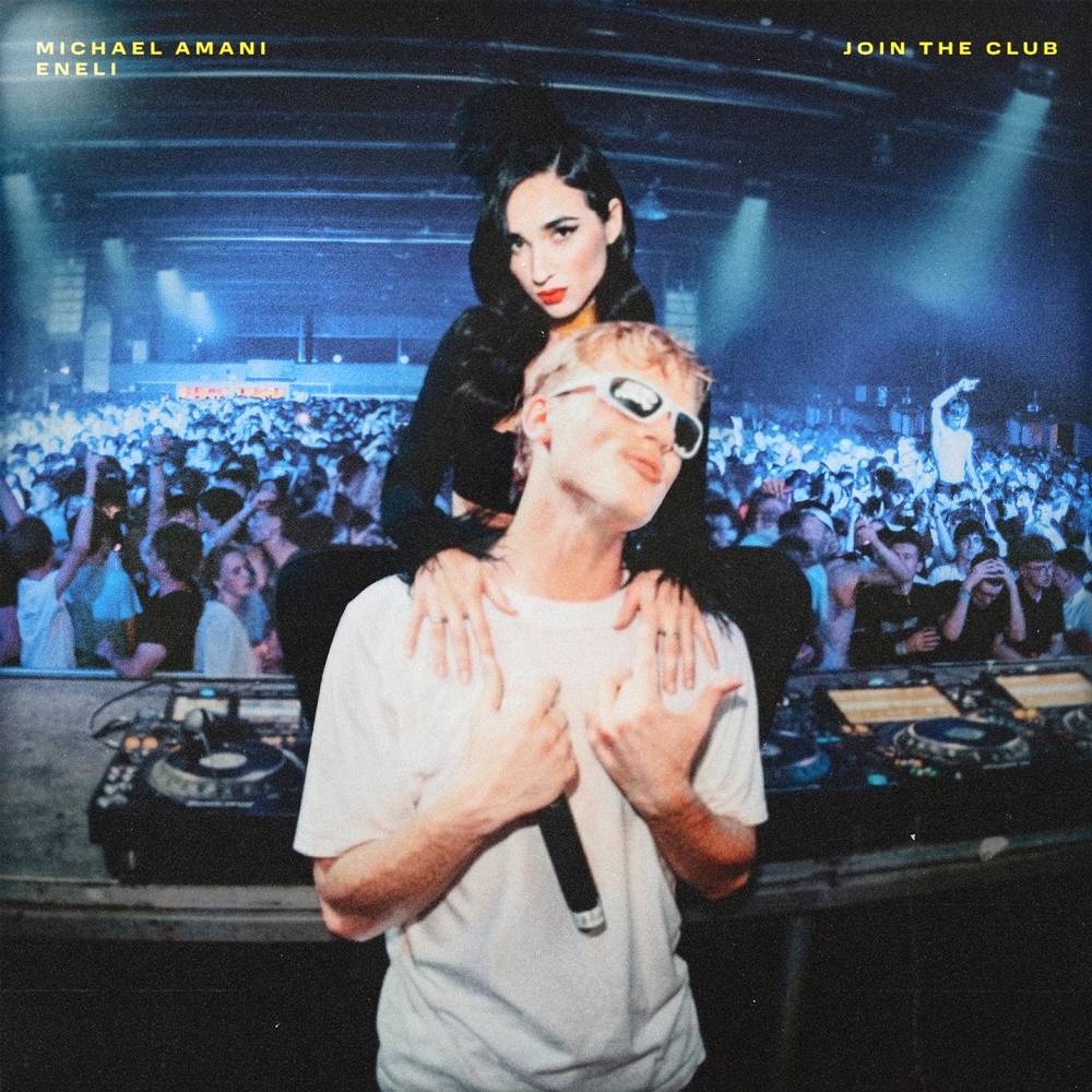 Join The Club - Michael Amani & Eneli