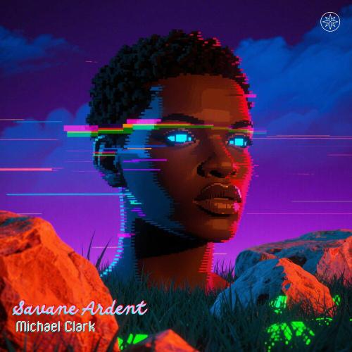 Michael Clark - Savane Ardent