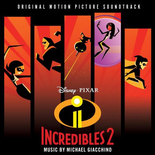 Here Comes Elastigirl - Michael Giacchino