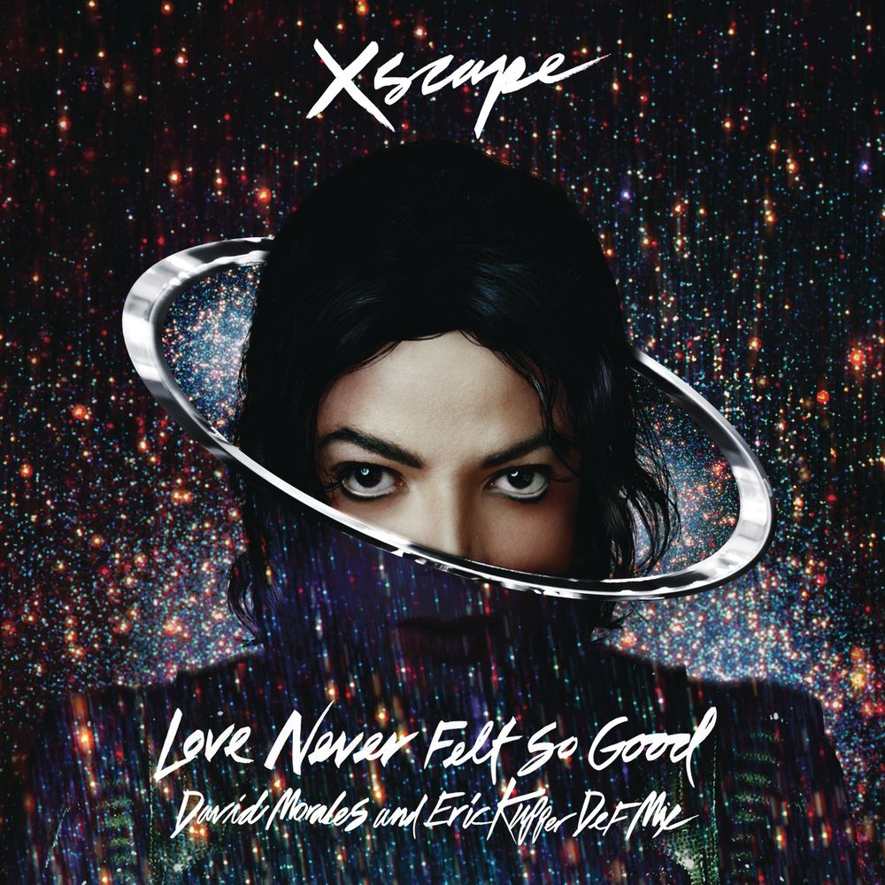 Love Never Felt So Good (Dm Classic Radio Mix) - Michael Jackson & Justin Timberlake feat. David Morales, Eric Kupper & Peter Ski Schwartz