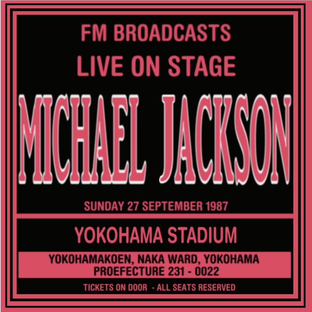 Thriller (Live 1987 Fm Broadcast) - Michael Jackson