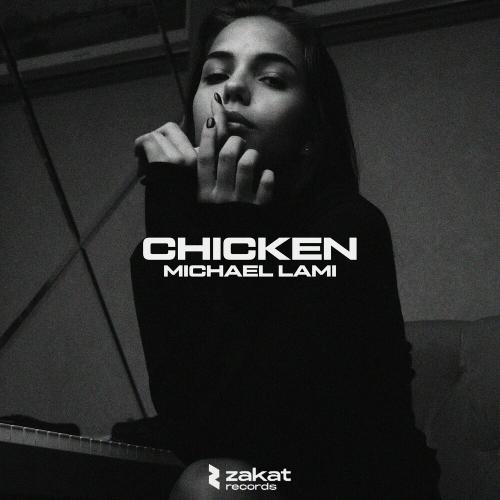 Chicken - Michael Lami