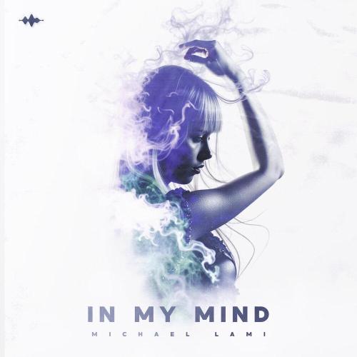 Michael Lami - In My Mind