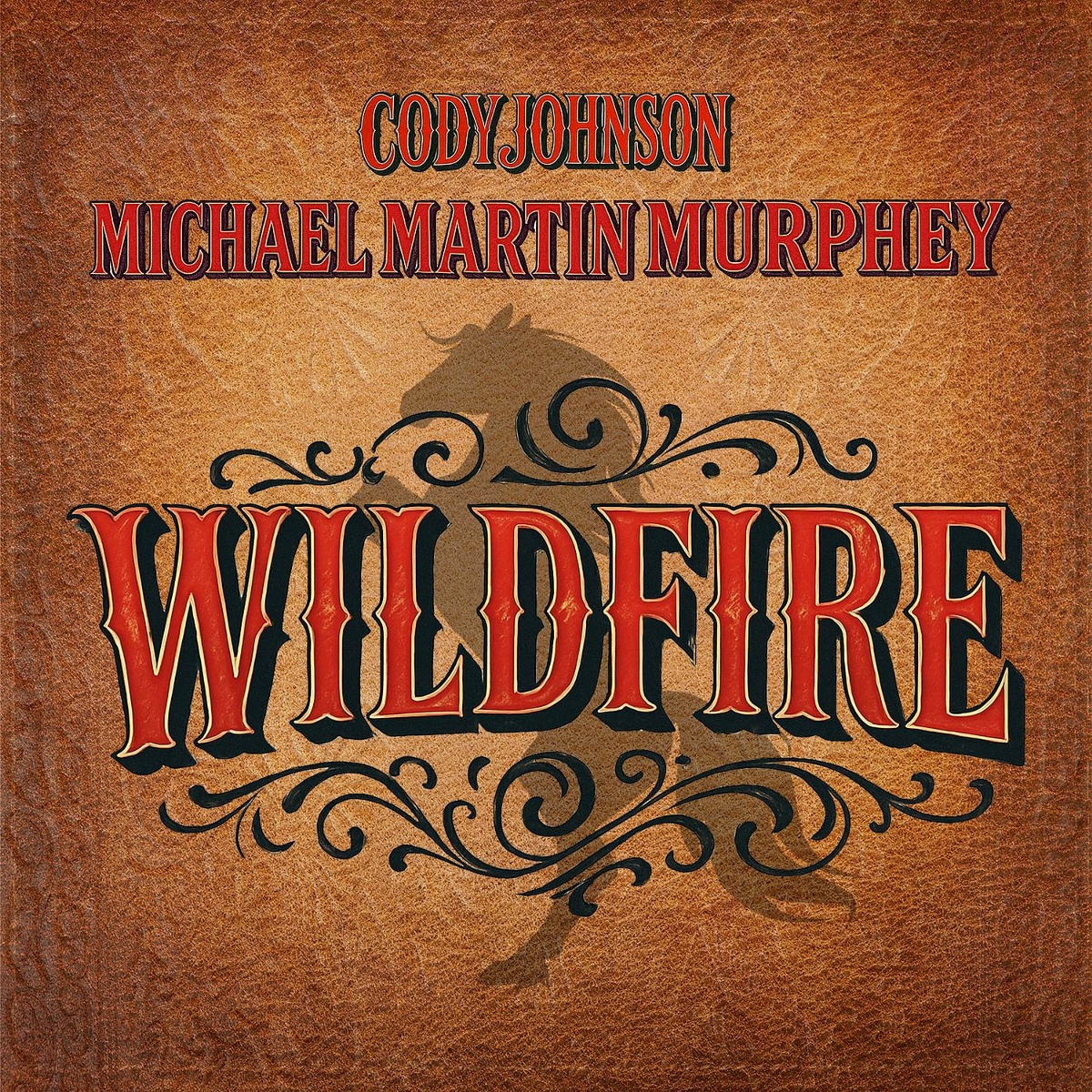 Wildfire - Michael Martin Murphey, Cody Johnson