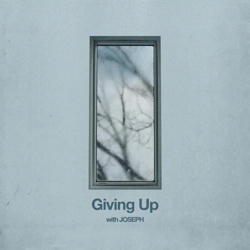 Michigander - Giving Up (with JOSEPH) [feat. JOSEPH]