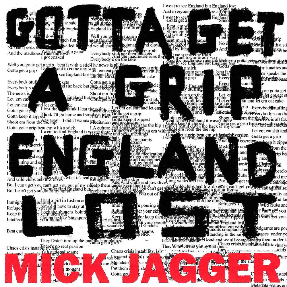 Gotta Get A Grip - Mick Jagger
