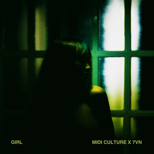 MIDI CULTURE x 7VN - GIRL (EXTENDED)