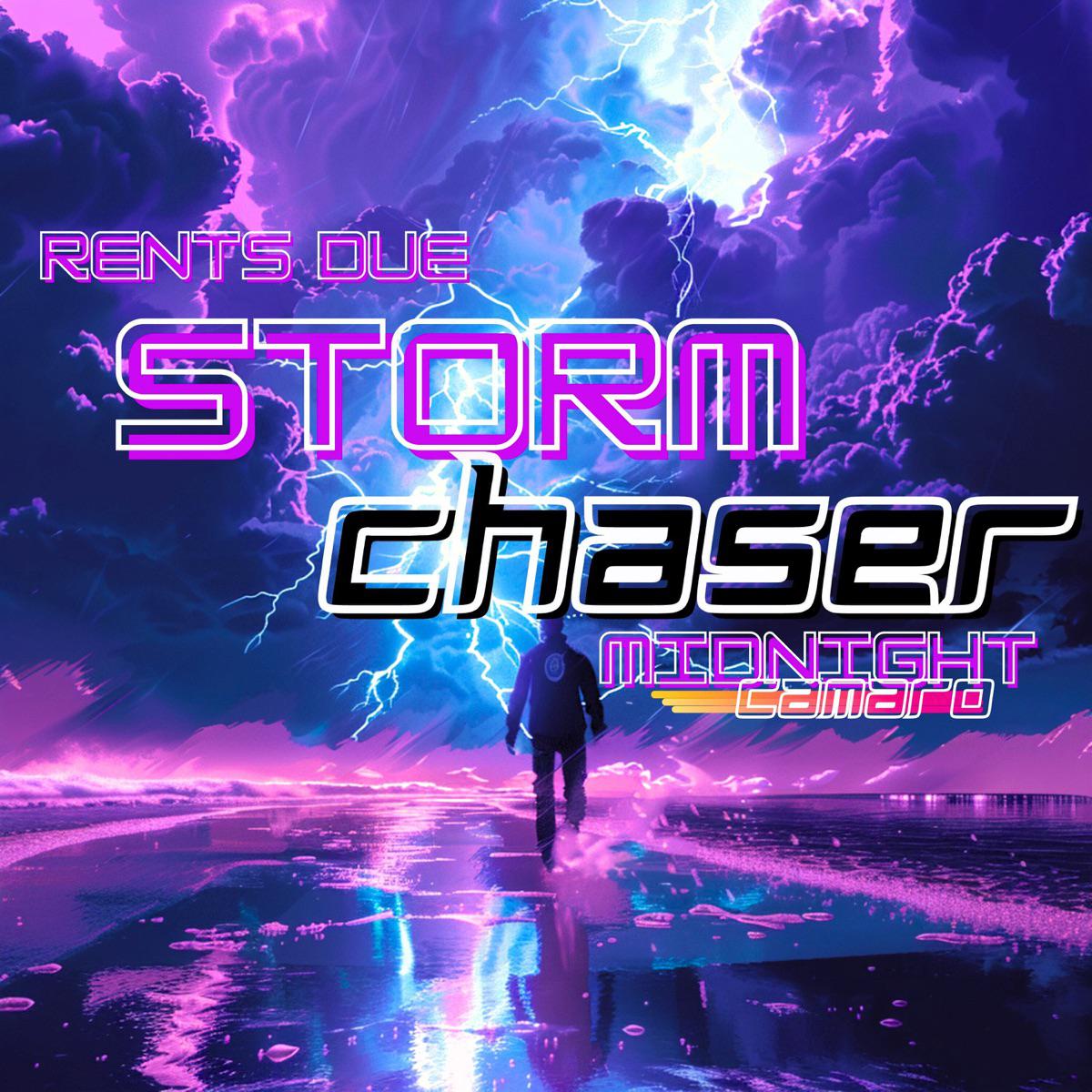 Stormchaser - Midnight Camaro & Rents Due