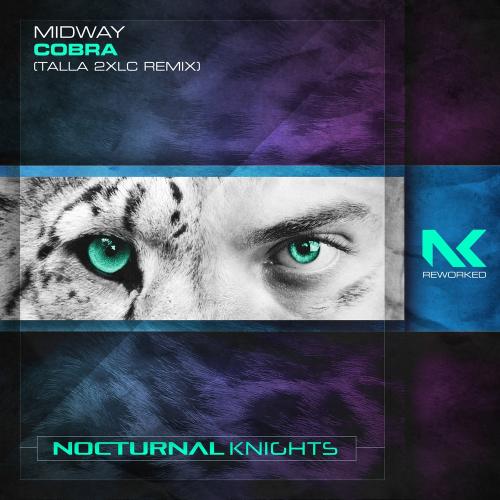 Cobra (Talla 2xlc Remix) - Midway