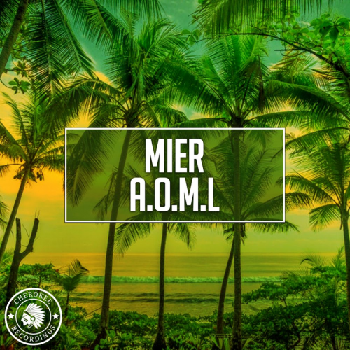 Mier - A.O.M.L (Radio Edit)