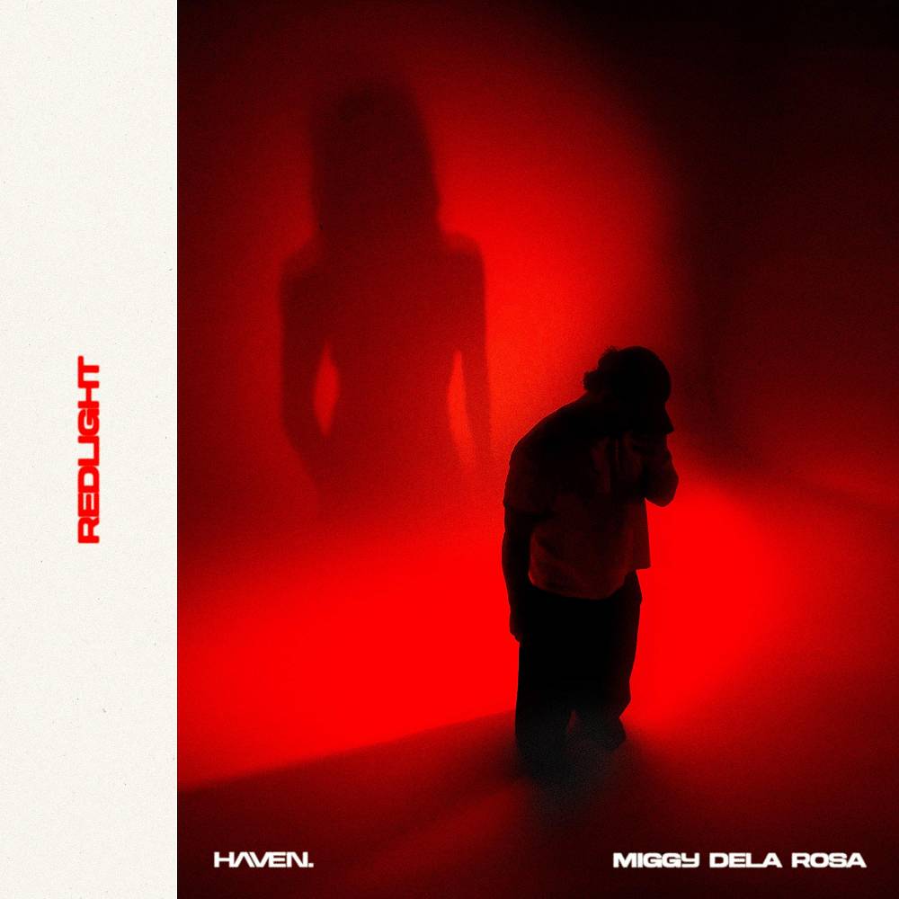 Red Light - Miggy Dela Rosa & HAVEN