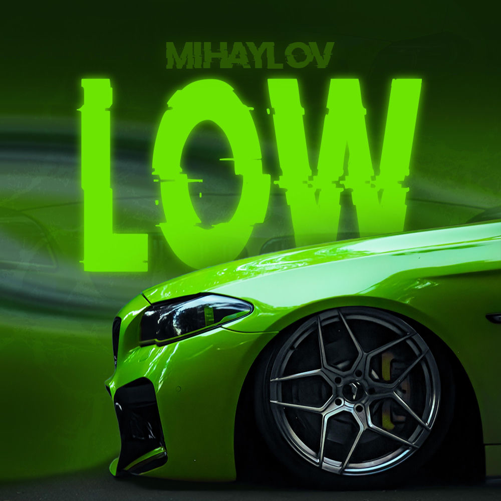 Low - Mihaylov