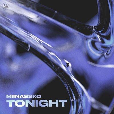 Tonight - MIINASSKO