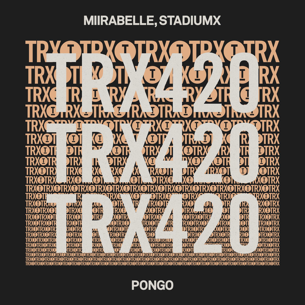 miirabelle & Stadiumx - Pongo (Extended Mix)