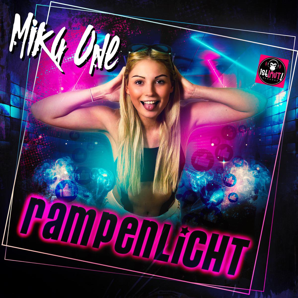 Rampenlicht - MiKa One