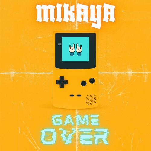 Mikaya - Game Over