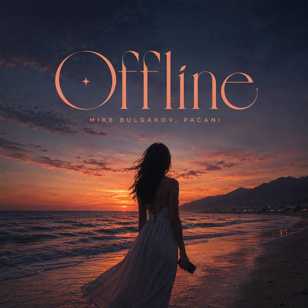 Offline - Mike Bulgakov & PACANI