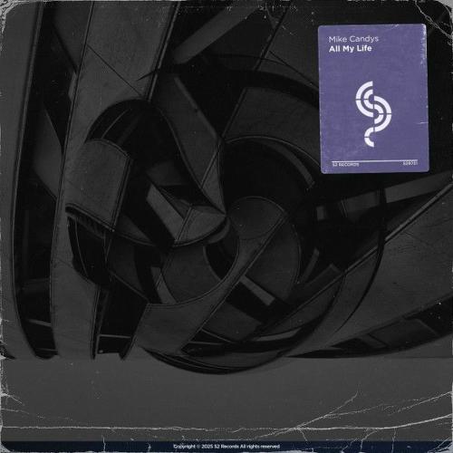Mike Candys - All My Life