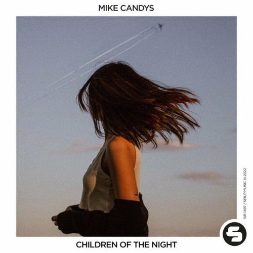 Children Of The Night - Mike Candys