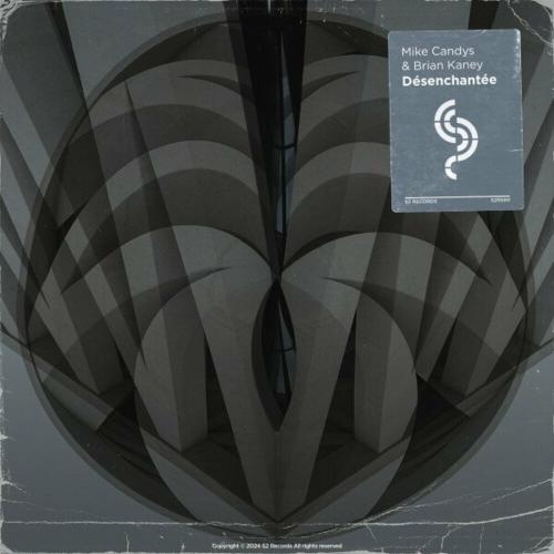 Mike Candys feat. Brian Kaney - Desenchantee