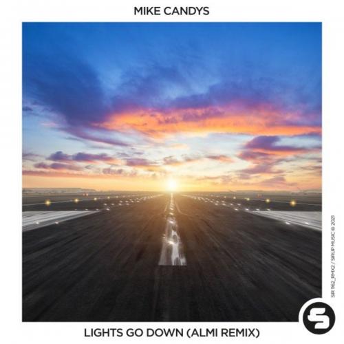 Mike Candys - Lights Go Down (Almi Remix Edit)