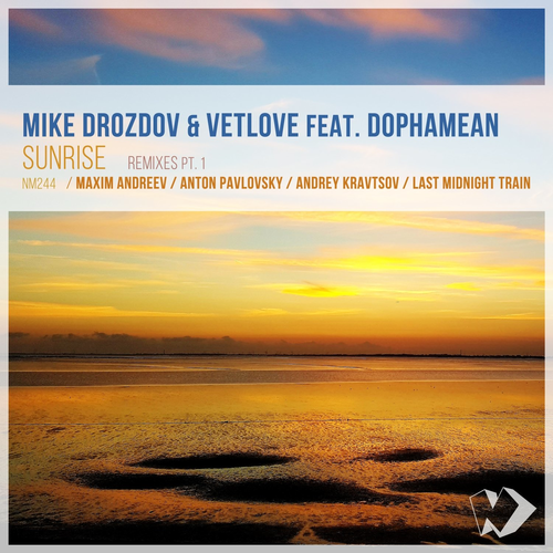 Mike Drozdov & VetLOVE feat. Dophamean - Sunrise