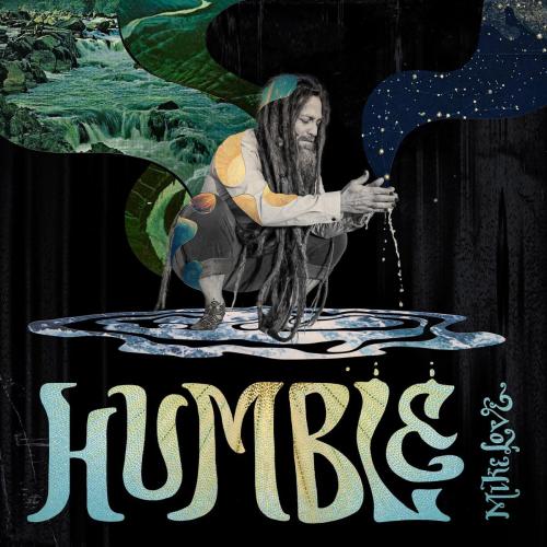 Humble - Mike Love