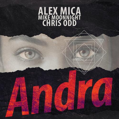 Mike Moonnight feat. Alex Mica & Chris Odd - Andra