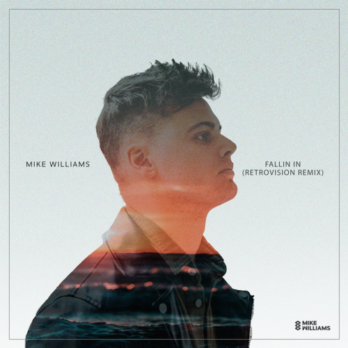 Mike Williams - Fallin' In (RetroVision Remix)