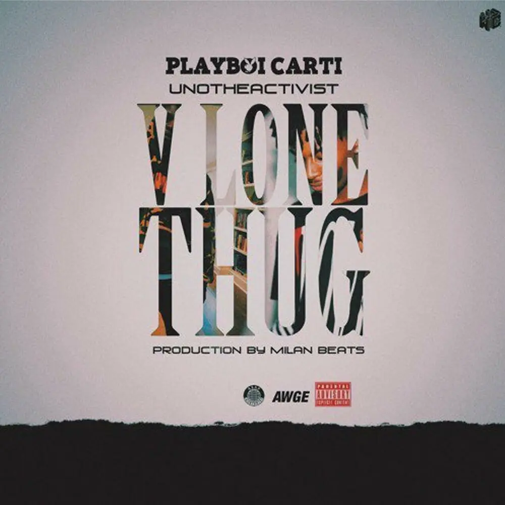 Vlone Thug (feat. Playboi Carti & UnoTheActivist) - MilanMakesBeats, UnoTheActivist, Playboi Carti