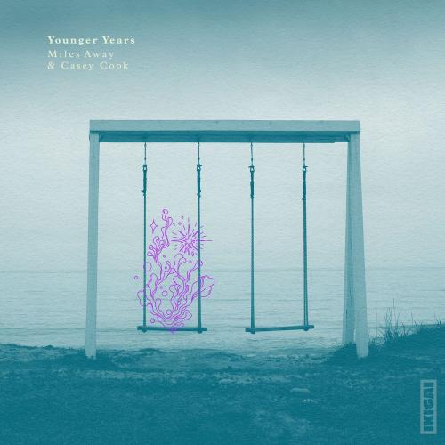 Miles Away & Casey Cook - Younger Years