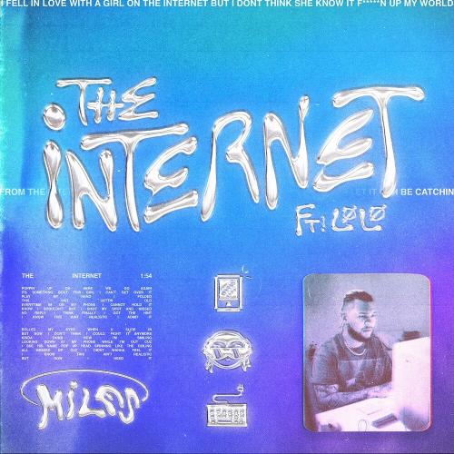 Miles feat. LOLO - The Internet