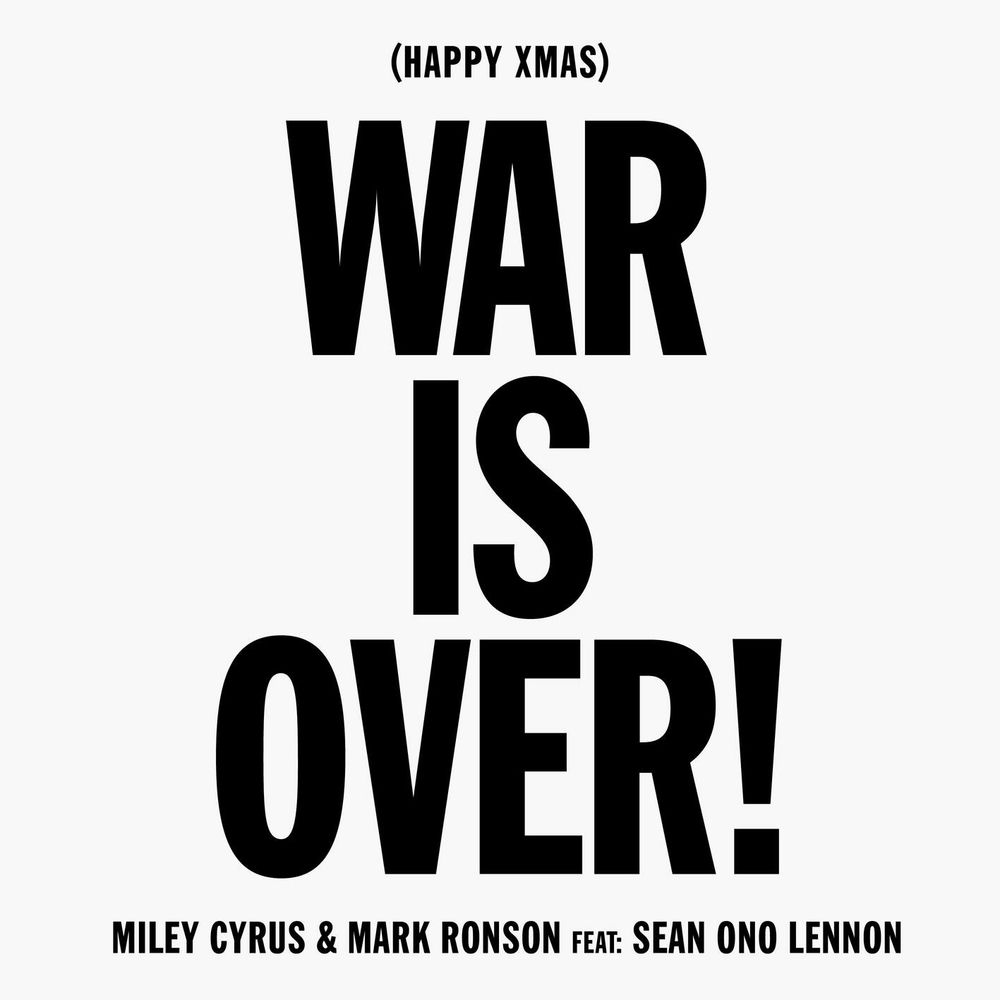 Happy Xmas (War Is Over) (Feat. Sean Ono Lennon) - Miley Cyrus & Mark Ronson feat. Sean Ono Lennon