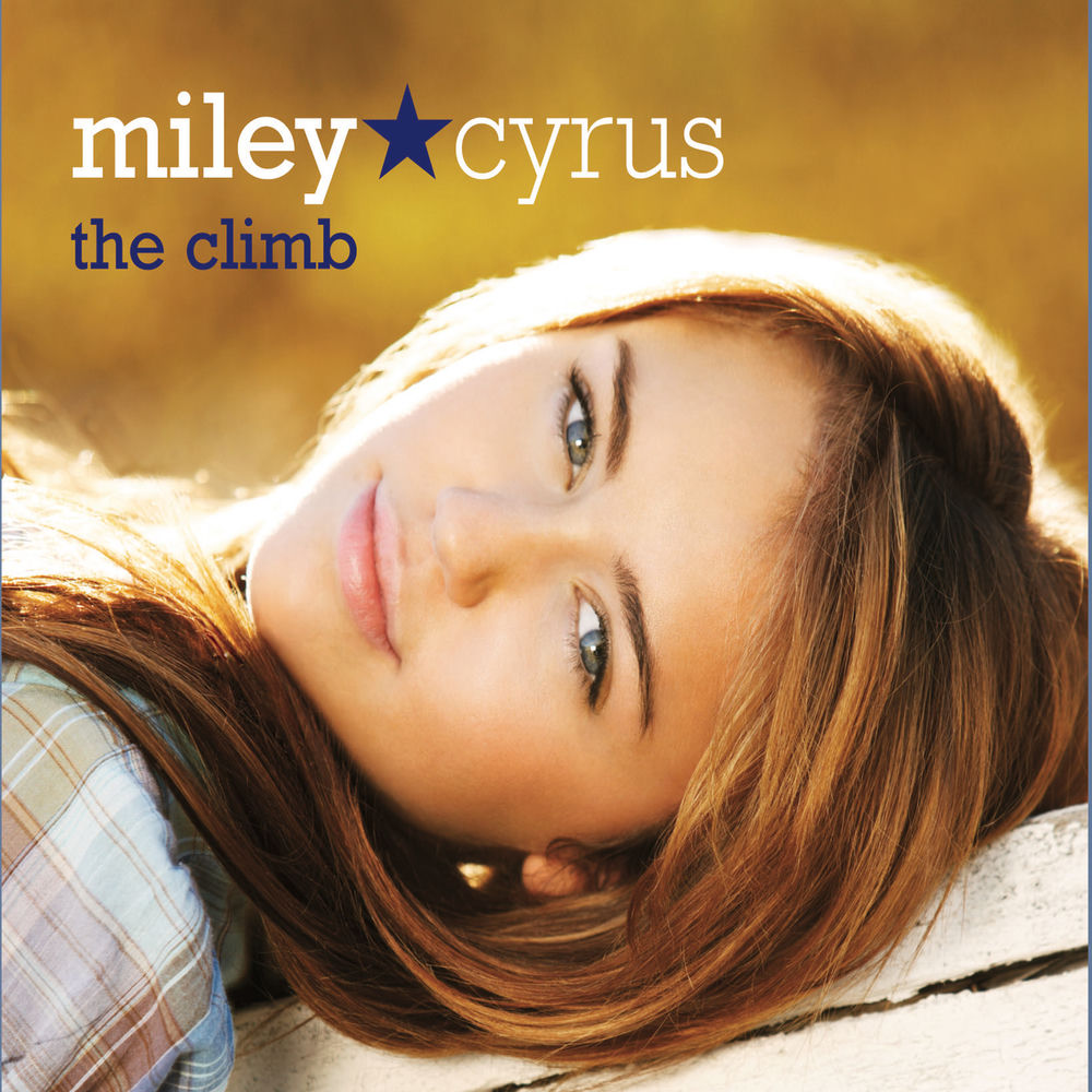 The Climb (Stripped) - Miley Cyrus