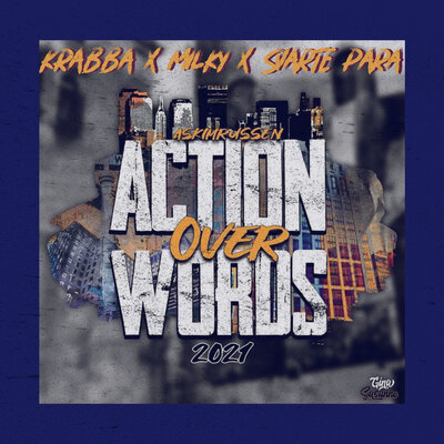 Action over Words 2021 (Askimrussen) - Milky, Krabba, Svarte Para
