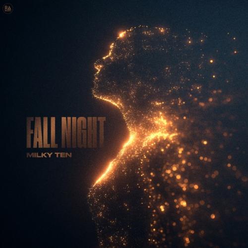 Milky Ten - Fall Night