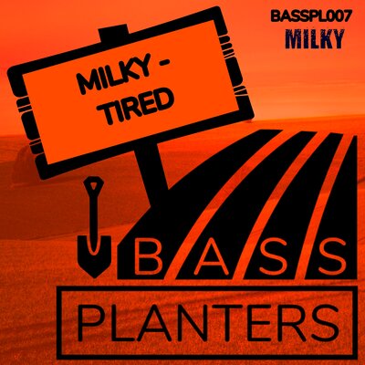 Tired - Milky