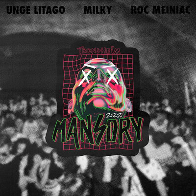 Mansory 2022 - Milky, Unge Litago, Roc Meiniac