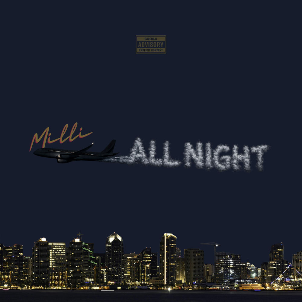 All Night - MILLI