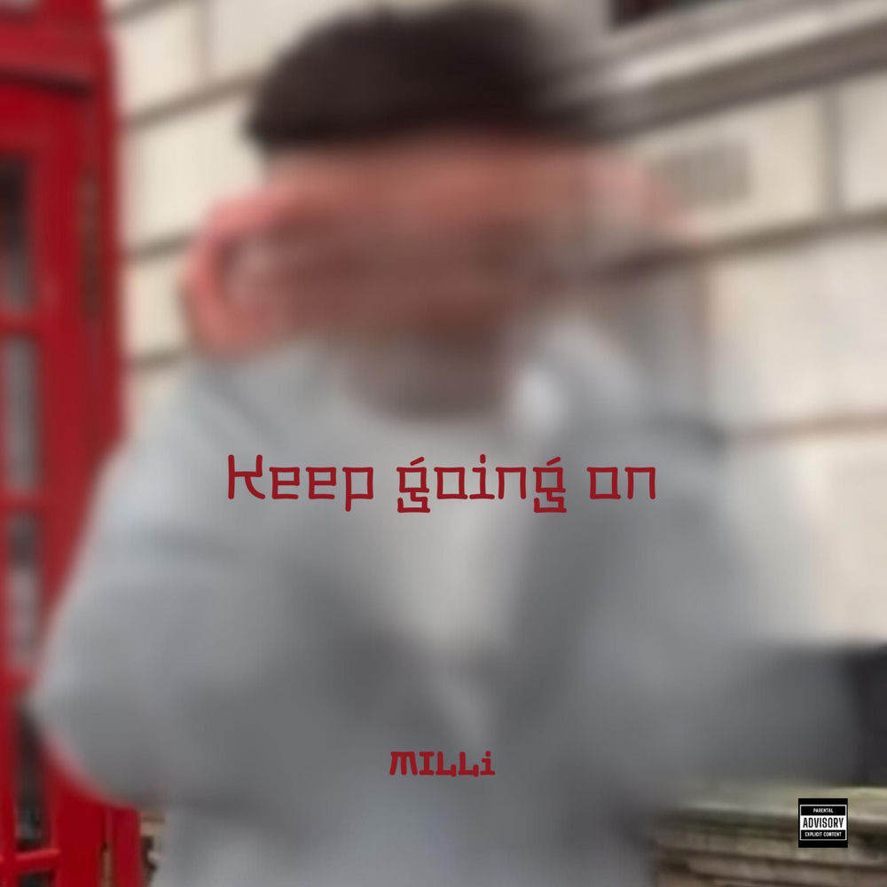 Keep Going On - MILLI